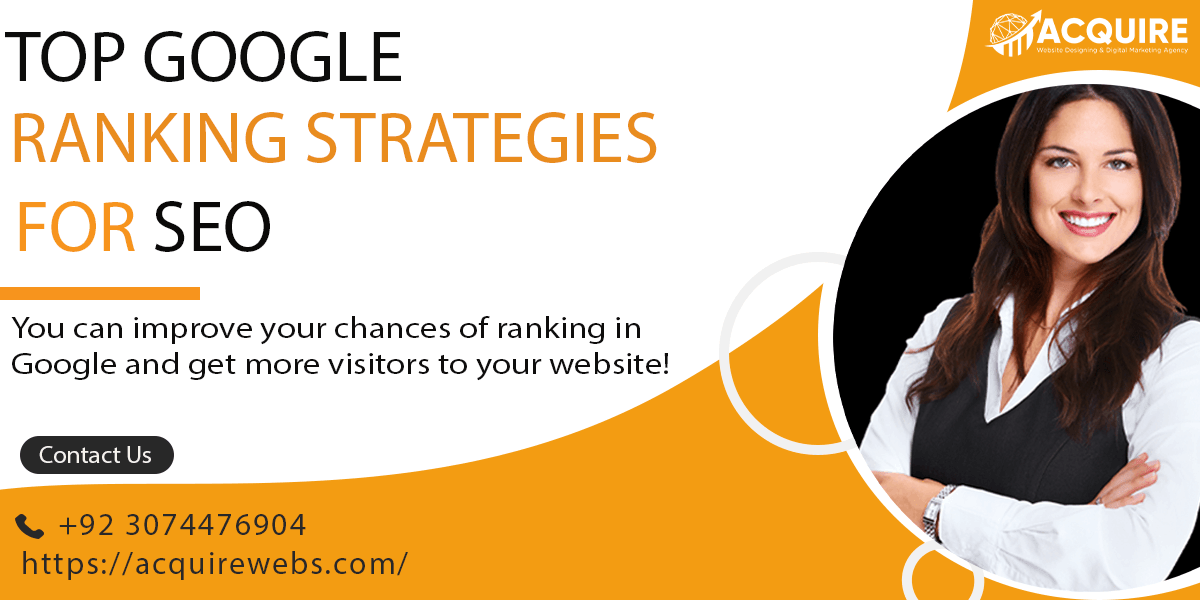 What Are Google Ranking Strategies For SEO 2023?